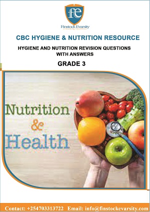 Hygiene And Nutrition Grade Revision Questions With Answers Set