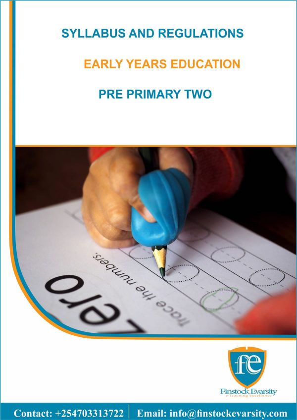 Curriculum For Pre-primary Two Hard Copy - Finstock Evarsity Resources