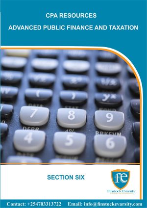 CPA- Advanced Public Finance and Taxation- Section Six - Hard Copy