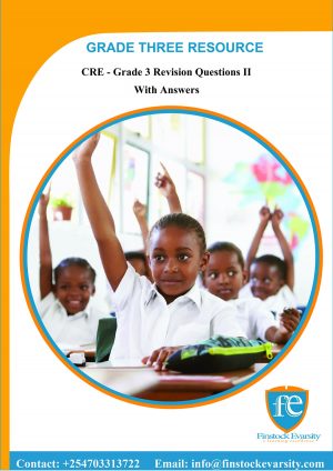 CRE - Grade 3 Revision Questions II With Answers
