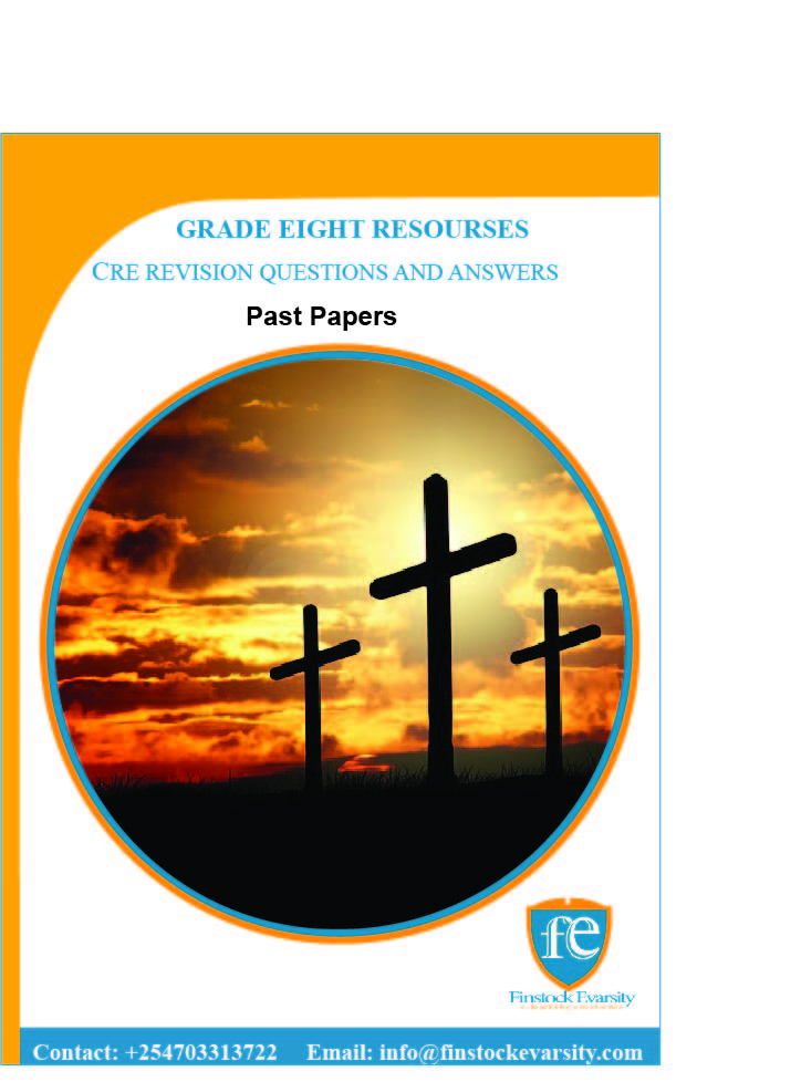 Class 8 K.C.P.E C.R.E Tropical Revision Questions With Answers Set 1 ...