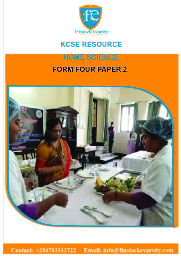 Home Science Form 4 Paper 2 Term 2 - Finstock Evarsity Resources