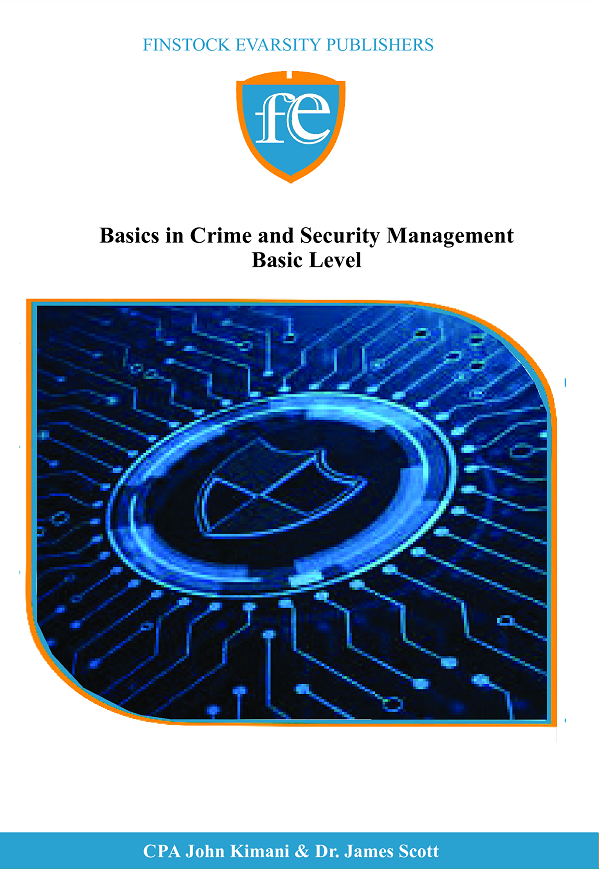 Basics in Crime and Security Management - Finstock Evarsity Resources