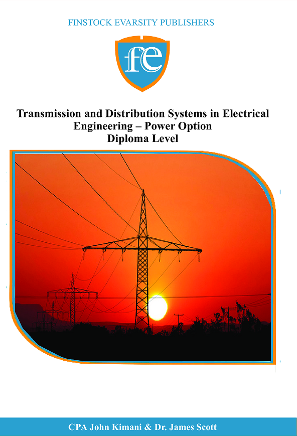 Transmission and Distribution Systems in Electrical Engineering Power Option Diploma Level