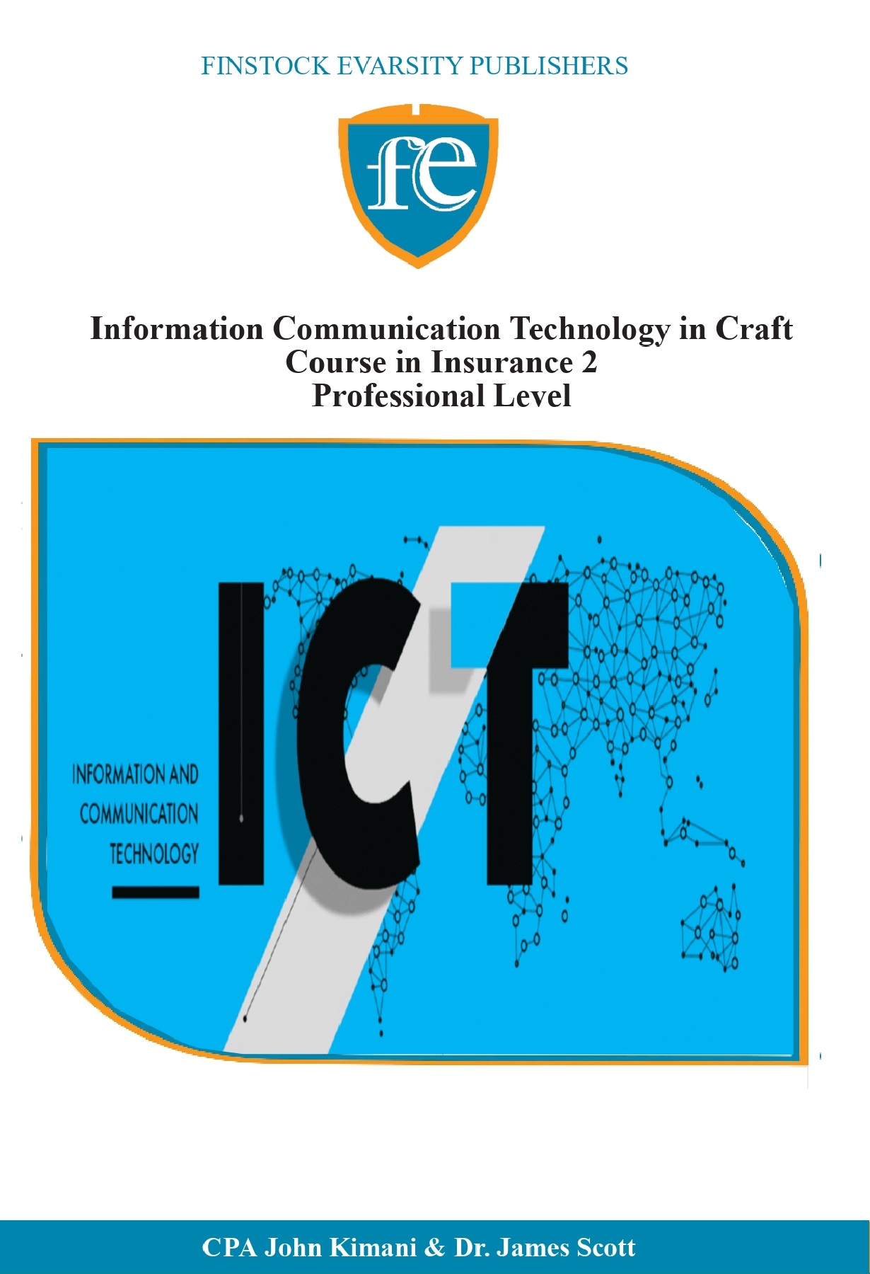 Information Communication Technology In Insurance Professional Level ...