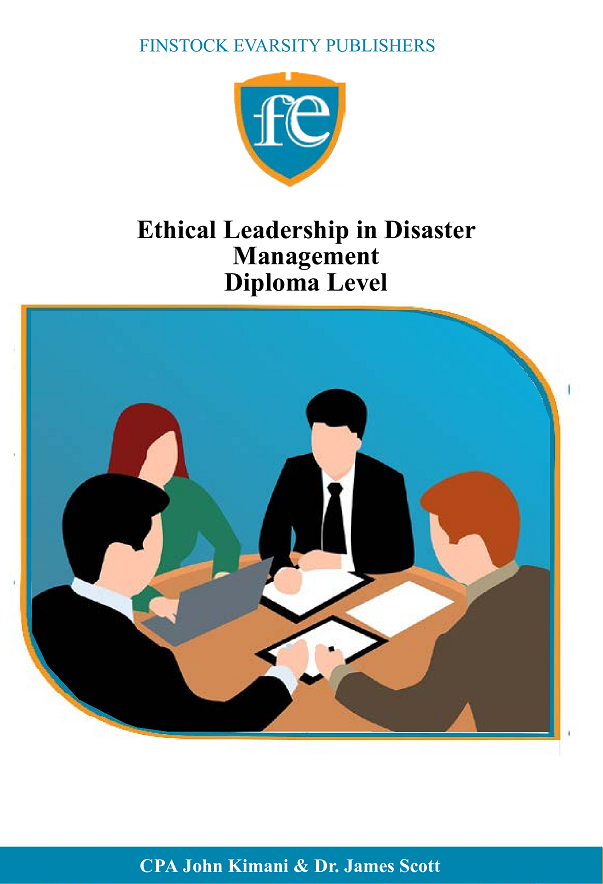 Ethical Leadership In Disaster Management Diploma Level Finstock