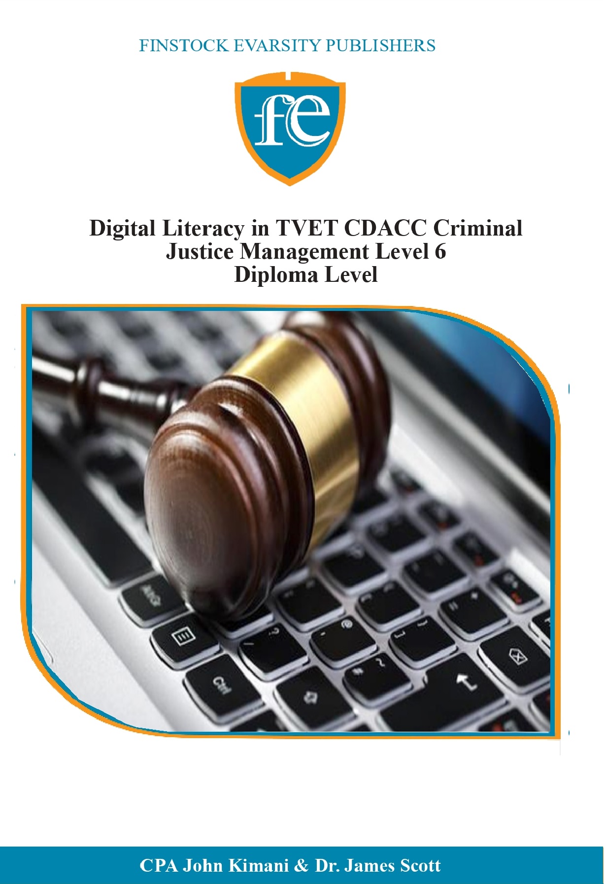 Digital Literacy in TVET CDACC Criminal Justice Management Level 6 ...