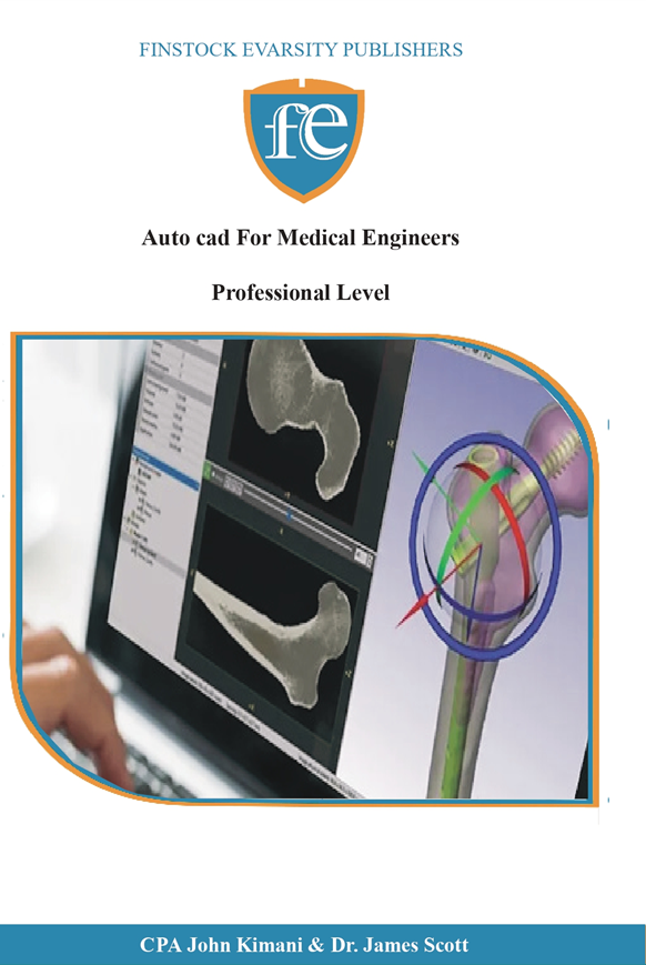 Auto cad For Medical Engineers Professional Level - Finstock Evarsity ...