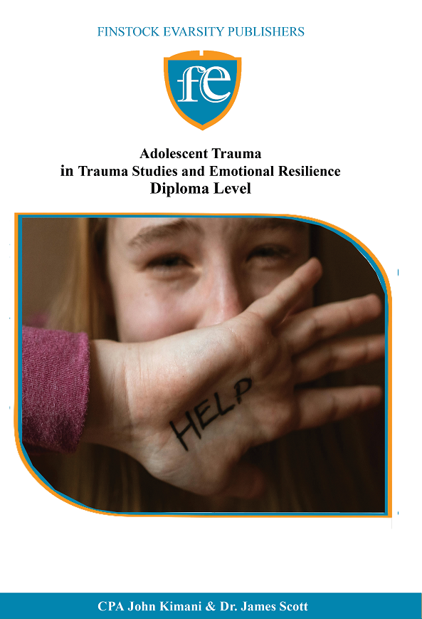 Adolescent Trauma in Trauma Studies and Emotional Resilience Diploma ...